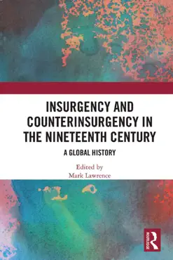 insurgency and counterinsurgency in the nineteenth century book cover image
