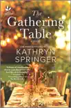 The Gathering Table sinopsis y comentarios
