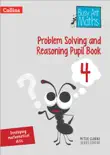 Problem Solving and Reasoning Pupil Book 4 sinopsis y comentarios