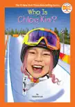 Who Is Chloe Kim? sinopsis y comentarios