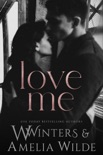 Love Me book summary, reviews and download