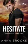 Hesitate synopsis, comments
