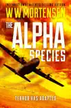 The Alpha Species synopsis, comments