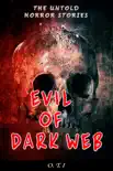 Evil of Dark Web synopsis, comments