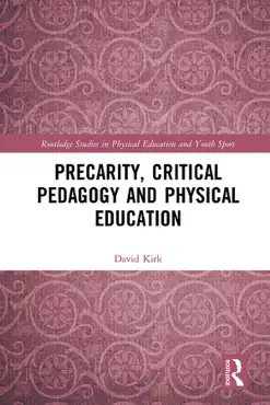 precarity, critical pedagogy and physical education book cover image