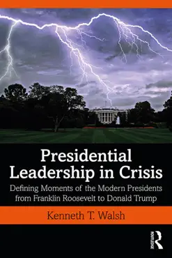 presidential leadership in crisis book cover image