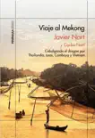 Viaje al Mekong sinopsis y comentarios