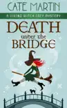 Death Under the Bridge synopsis, comments