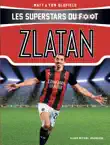 Zlatan synopsis, comments