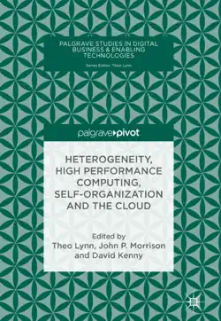 heterogeneity, high performance computing, self-organization and the cloud book cover image