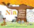 Nia and the New Free Library synopsis, comments