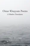 Omar Khayyam Poems synopsis, comments