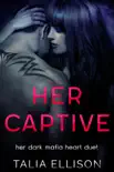 Her Captive synopsis, comments