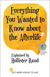Everything You Wanted to Know about the Afterlife but Were Afraid to Ask synopsis, comments