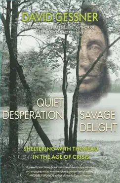 quiet desperation, savage delight book cover image