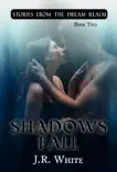 Shadows Fall synopsis, comments