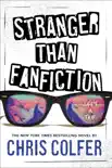 Stranger Than Fanfiction synopsis, comments