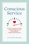 Conscious Service synopsis, comments