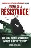 Priests de la Resistance! sinopsis y comentarios