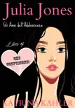 Julia Jones - Gli Anni dell’Adolescenza - Libro 4 - CHE CONFUSIONE! sinopsis y comentarios