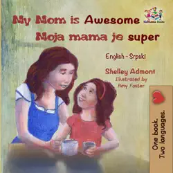 my mom is awesome moja mama je super book cover image