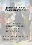 Jenner and Vaccination synopsis, comments