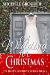 A Wedding for Christmas synopsis, comments