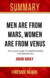 Men Are from Mars, Women Are from Venus: The Classic Guide to Understanding the Opposite Sex by John Gray: Summary by Fireside Reads sinopsis y comentarios