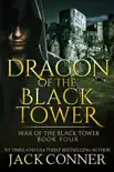 Dragon of the Black Tower synopsis, comments