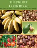 The B6 Diet Cook Book reviews