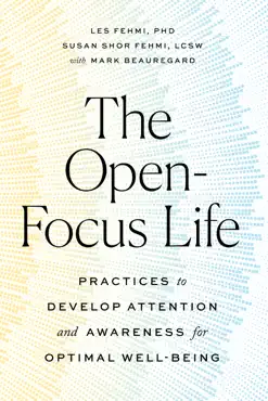 the open-focus life imagen de la portada del libro