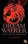 Dreamwalker - Die Gefangene des Drachenturms synopsis, comments