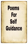 Poems For Self Guidance book summary, reviews and download