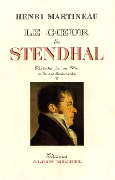 le c ur de stendhal - tome 1 book cover image
