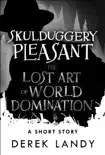 The Lost Art of World Domination reviews