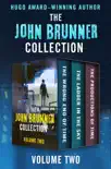 The John Brunner Collection Volume Two synopsis, comments