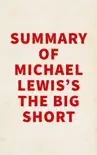 Summary of Michael Lewis's The Big Short sinopsis y comentarios