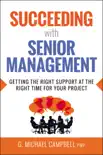 Succeeding with Senior Management synopsis, comments