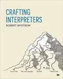 Crafting Interpreters book summary, reviews and download