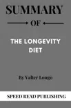 Summary Of The Longevity Diet By Valter Longo synopsis, comments