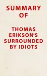 Summary of Thomas Erikson's Surrounded By Idiots sinopsis y comentarios