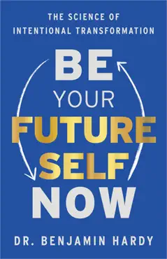 be your future self now book cover image