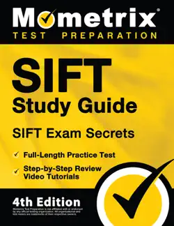 sift study guide - sift exam secrets, full-length practice test, step-by step review video tutorials book cover image