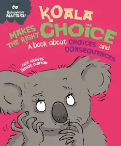 koala makes the right choice imagen de la portada del libro