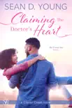 Claiming the Doctor's Heart sinopsis y comentarios