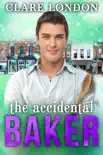 The Accidental Baker synopsis, comments
