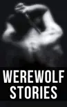 Werewolf Stories synopsis, comments