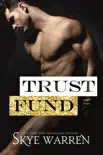 Trust Fund synopsis, comments