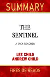 The Sentinel: A Jack Reacher by Lee Child and Andrew Child: Summary by Fireside Reads sinopsis y comentarios