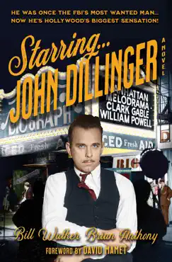 starring... john dillinger book cover image